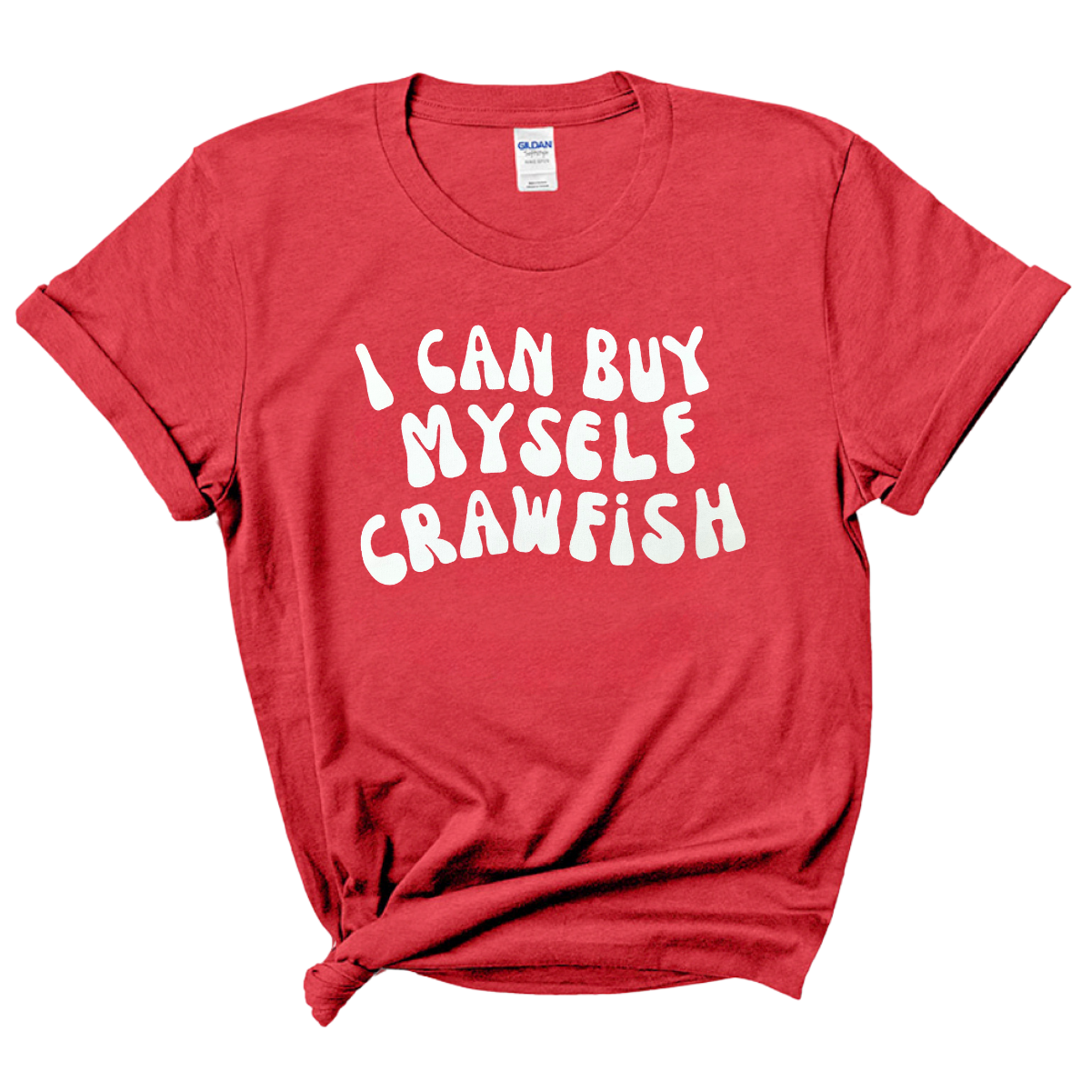 I Can Buy Myself Crawfish